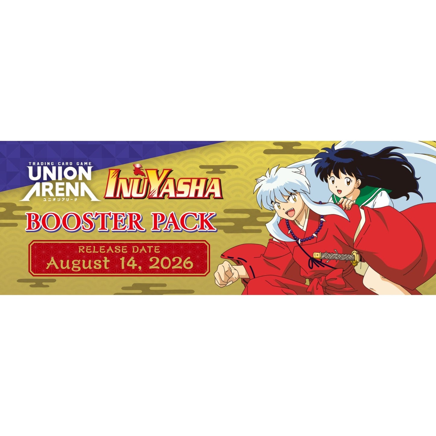 Union Arena Inuyasha Booster Box (Presell)